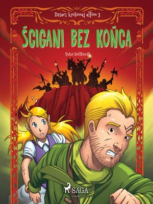 cover image of Dzieci królowej elfów 3--Ścigani bez końca
